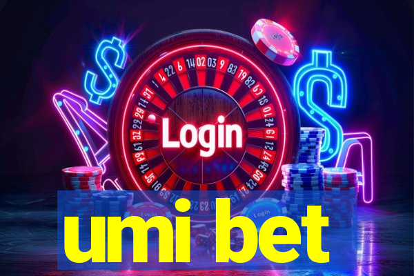 umi bet